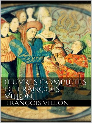cover image of Oeuvres complètes de François Villon